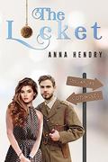 The Locket by Anna Hendry
