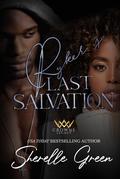 Ryker's Last Salvation: A Mafia Romance (Crowne Legacy #8) by Sherelle Green