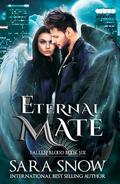 Eternal Mate (Fallen Blood #6) by Sara Snow