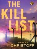 The Kill List (Jamie Sinclair #1) by Nichole Christoff