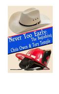 The Beginning (Never Too Early #1) by Chris Owen