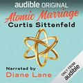 Atomic Marriage by Diane Lane