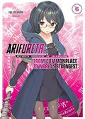 Arifureta: From Commonplace to World's Strongest, Vol. 6 by Ryo Shirakome