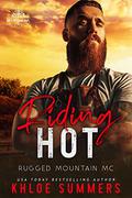 Riding Hot: Rugged Mountain MC by Khloe Summers