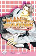 The Man Who Doesn't Take Off His Clothes 1 by Narise Konohara