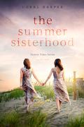The Summer Sisterhood, Part 1 by Coral Harper