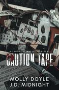 Caution Tape by Molly Doyle