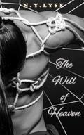 The Will of Heaven (Deep in the Dark #2) by N.Y. Lysk