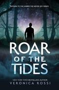 Roar of the Tides (Under the Never Sky #4) by Veronica Rossi