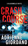 Crash Course (Steele Ridge: The Blackwells #4) by Adrienne Giordano