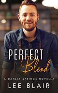 Perfect Blend (Dahlia Springs) by Lee Blair