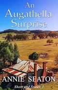 An Augathella Surprise (Augathella Short and Sweet #1) by Annie Seaton