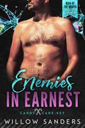 Enemies in Earnest by Willow Sanders
