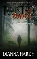 Twisted Roots (After The Storm #2) by Dianna Hardy