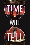 Time Will Tell by Barry Lyga