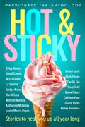 Hot & Sticky by Minette Moreau