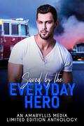 Saved by the Everyday Hero by Andi MacDowall