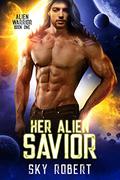 Her Alien Savior by Sky Robert