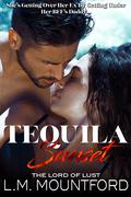 Tequila Sunset by L.M. Mountford