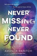 Never Missing, Never Found by Amanda Panitch