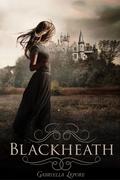 Blackheath (The Blackheath Witches #1) by Gabriella Lepore