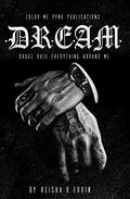 Dream (India Black #1) by Keisha Ervin