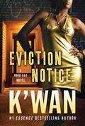 Eviction Notice (Hood Rat #5) by K'wan