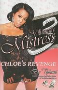 Chloe's Revenge (The Millionaire Mistress #3) by Tiphani Montgomery