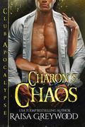 Charon's Chaos (Club Apocalypse #5) by Raisa Greywood