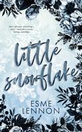 Little Snowflake: A dark romance novella by Esme Lennon