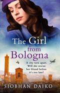 The Girl from Bologna by Siobhan Daiko