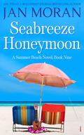Seabreeze Honeymoon by Jan Moran