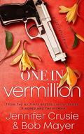 One In Vermillion by Jennifer Crusie, Bob Mayer