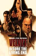 Velvet, Vol. 1: Before the Living End (Velvet #1) by Ed Brubaker