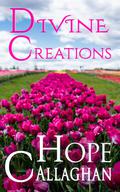 Divine Creations: A Divine Cozy Mystery Novel by Hope Callaghan