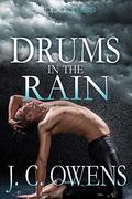 Drums in the Rain (The Anrodnes Chronicles #3) by J.C. Owens