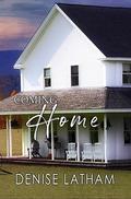 Coming Home (Windsor Peak #1) by Denise Latham