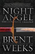 The Night Angel Trilogy by Brent Weeks