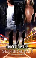 Shattered Alliance by Tricia Owens
