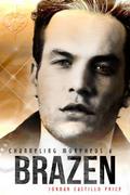 Brazen by Jordan Castillo Price