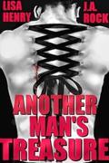 Another Man's Treasure by Lisa Henry, J.A. Rock