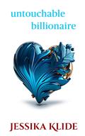 Untouchable Billionaire Special Edition Alternate PB Cover by Jessika Klide