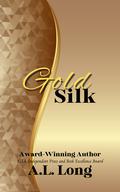 Gold Silk (Colors of Sin #2) by A.L. Long