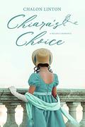 Chiara's Choice by Chalon Linton