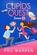 Cupid's Quest Season One by Pru Warren