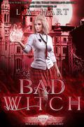 Bad Witch by L.A. Hart, Lane Hart