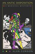 An Antic Disposition (Fools' Guild #5) by Alan Gordon