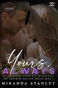 Yours, Always: Zodiac Shared World (Romance Bunnies) (The Amethyst Hollow #5) by Miranda Stanley