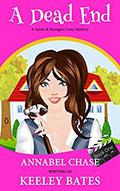 A Dead End (Saints & Strangers #1) by Keeley Bates