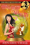 Hell Hath No Fury by Annabel Chase
